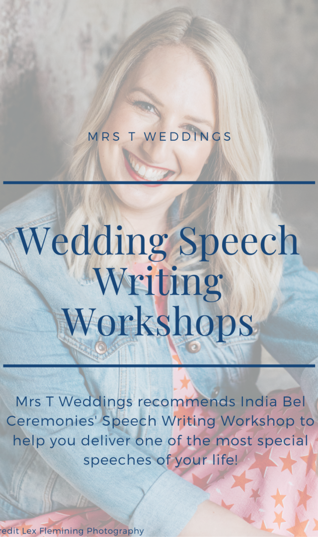 Mrs T Weddings Wedding Speech Writing Workshop