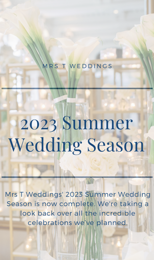 Mrs T Weddings 2023 summer wedding season summary